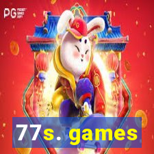 77s. games